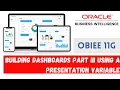 How to Use Presentation Variable in OBIEE - Building Dashboards Part 3