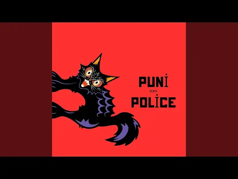 Video Thumbnail: Puni Police (Remix)