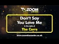 Download Lagu The Corrs - Don't Say You Love Me - Karaoke Version from Zoom Karaoke