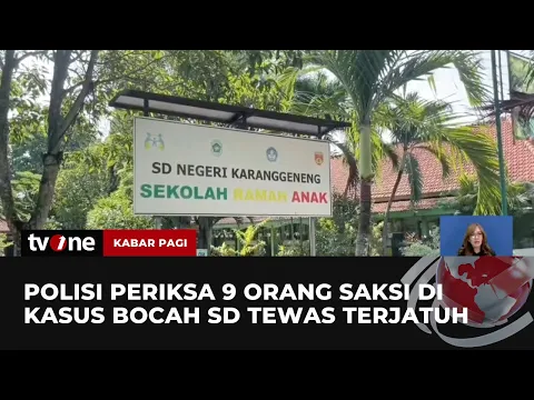 Siswi SD Meninggal Dunia Usai Terjatuh, Polisi Periksa 9 Saksi