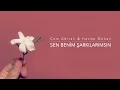 Cem Adrian & Hande Mehan - Sen Benim Şarkılarımsın (Official Audio)
