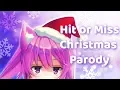 Lagu Happy Holiday! (Hit or Miss Christmas parody)