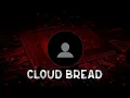 Download Lagu DJ CLOUD BREAD - SLOW REMIX TIKTOK TERBARU - ( DJ CANTIK)