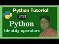 Identity Operator in Python - Python Tutorial in Hindi