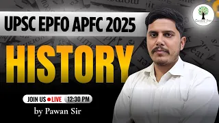 UPSC EPFO APFC 2025 History FREE YouTube Series Pawan Sir 