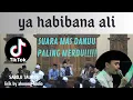 Download Lagu YA HABIBANA ALI | SABILU TAUBAH | suara merdu dari mas danu (lirik)