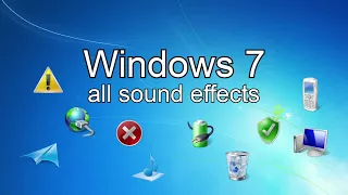Windows 7 All Sound Effects 