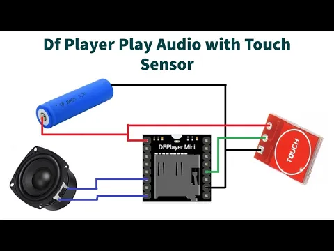 Download MP3 Play Audio with Touch Sensor using DF Player Module | DIY Tutorial