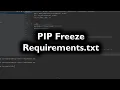 PIP Freeze - Creating Packages Requirements txt For The Application
