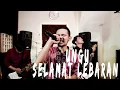 Download Lagu Ungu - Selamat Lebaran [Cover by Second Team]