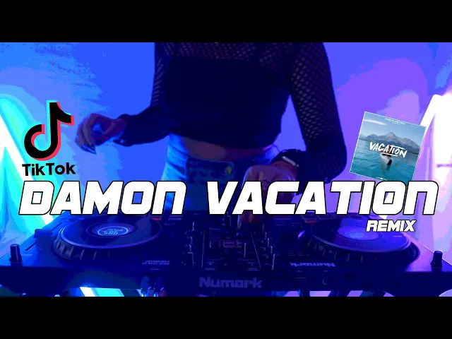 Download MP3 DJ DAMON VACATION VIRAL ( REMIXER BERKELAS )