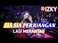 Download Lagu SPECIAL TAHUN BARU !! DJ MERANTAU  SIA SIA PERJUANGAN CINTA KAMU [RIZKY OFFICIAL X DJ VIOLA]EXE