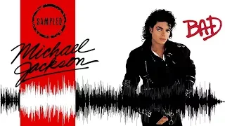 Who Sampled Michael Jackson - Bad Edition