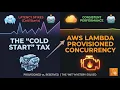 What Is AWS Lambda Provisioned Concurrency