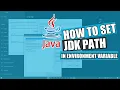 HOW TO DOWNLOAD AND SET THE JDK PATH IN IN ENVIRONMENT VARIABLE COMPILER
