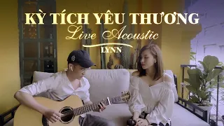 Kỳ Tích Yêu Thương ( Acoustic) - Lynn