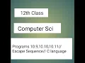 Program 10 9 10 10 10 11 Escape sequence C language