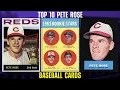 Top 10 Most Valuable Pete Rose Baseball Cards 10 000