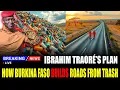 Download Lagu Inside Ibrahim Traore New Road Construction Method That Will Transform Burkina Faso!