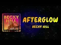 Wilkinson & Becky Hill - Afterglow (Lyrics)