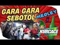 Download Lagu GARA GARA SEBOTOL MINUMAN  MEDLEY live KANCAH Parongpong Bandung