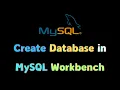 Create Database in MySQL Workbench MySQL Tutorial for Beginners