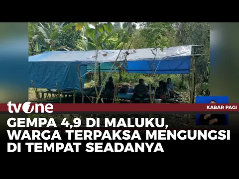 Ratusan Warga Mengungsi Pascagempa Guncang Maluku, Tinggal di Tenda Pengungsian Tanpa Listrik
