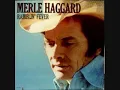 Merle Haggard - Ramblin' Fever