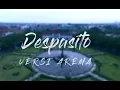 Download Lagu DESPACITO versi AREMA (AYO SINGO) ORIGINAL Full Version