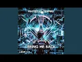 Lagu Bring Me Back