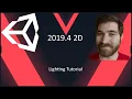 Unity 2019 4 2D Lighting Tutorial
