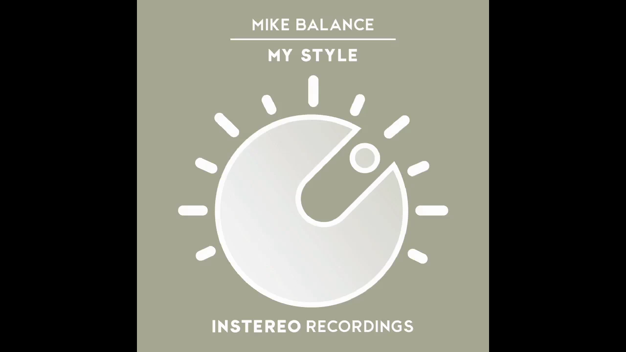 Mike Balance - My Style