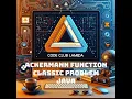 Ackermann function example - classic problem