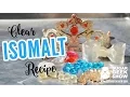 How To Cook Raw Isomalt - Clear Isomalt Recipe