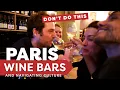 Wine in Paris - Everything You Need to Know