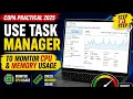 COPA Practical 2025 Use Task Manager to Monitor CPU Memory Usage Step-by-Step Practical