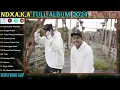NDX AKA || Apa Kabar Mantan - Wegah Pisah -  NDX AKA FULL ALBUM VIRAL TIKTOK 2024