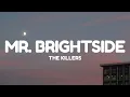 The Killers - Mr Brightside