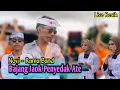Download Lagu BAJANG JAOQ PENYEDAK ATE- LALANG GUNUNG NOVI RAMA BAND LIVE KESIK