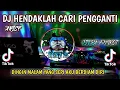 Download Lagu DJ LELAH KAKI MELANGKAH SESAT DAN TANPA ARAH (ARIEF) HENDAKLAH CARI PENGGANTI 2021 FULL BASS