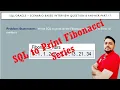 SQL Interview Questions and answers Part 17 How to Print Fibonacci Series in SQL
