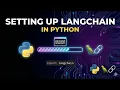 Setting Up LangChain in Python Step-by-Step