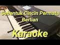 Sebentuk Cincin Permata Berlian Karaoke M.Ishak Versi Korg PA600