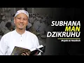 Download Lagu Majelis Ar Raudhah - Subhana Man Dzikruhu | Ahlul Wafahum ( Lirik \u0026 Terjemah )