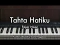 Download Lagu Tahta Hatiku #Pendampingmu - Fajar Noor | Piano Karaoke by Andre Panggabean