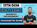 11th OCM Chapter No 7 Business Environment Lecture 2 Maharashtra Board JR Tutorials