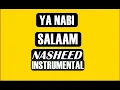 Download Lagu Ya nabi salam alaika instrumental music with words