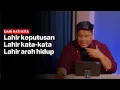 HDT ID | EPS 05 “HIDUP JANGAN HANYA SEKEDAR BERJALAN TAPI HARUS BERTUMBUH, BAGAIMANA CARANYA?”