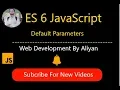 es6 default parameters -