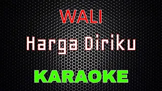 Download WALI BAND - Harga Diriku [Karaoke] | LMusical MP3